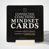 Connected Coaching Mindset Cards Set