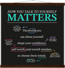 Mindset Wall Art: How You Talk To Yourself Matters